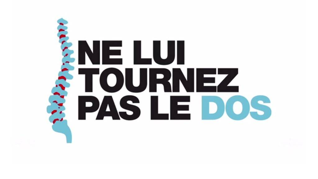 Campagne Ne lui tournez pas le dos sur le mal de dos