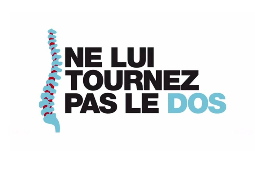 Campagne Ne lui tournez pas le dos sur le mal de dos