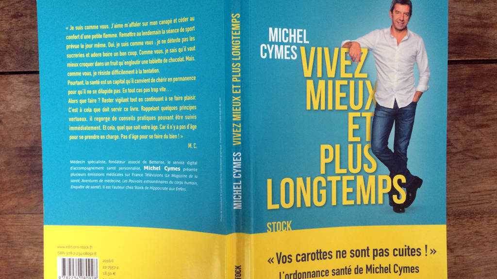 Livre de Miche Cym&egrave;s, Vivez mieux et plus longtemps