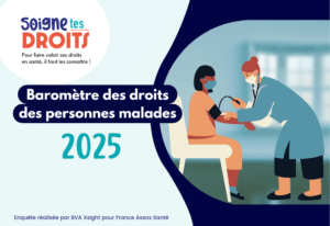 Baromètre 2025 des droits des personnes malades : des hauts et des bas